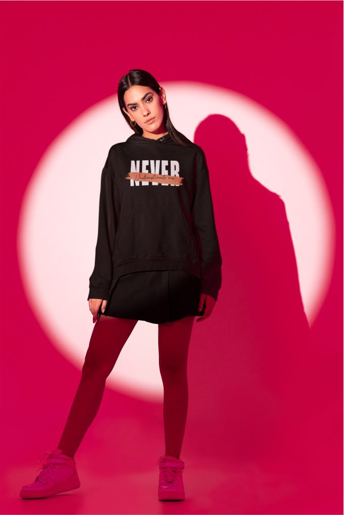 Never Underestimate Me Women’s Casual Hoodie